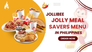 Jollibee Jolly Meal Savers Menu